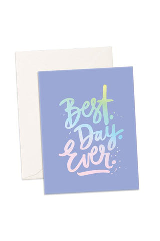 Best Day Ever Card Fashion