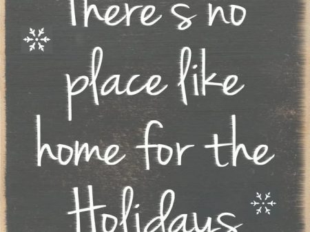 There s No Place Like Home For The Holidays Handmade Mini Sign Online Sale