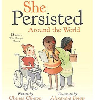 She Persisted Around the World: 13 American Women Who Changed History on Sale