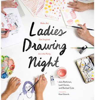 Ladies Drawing Night: Make Art, Get Inspired, Join the Party Online now