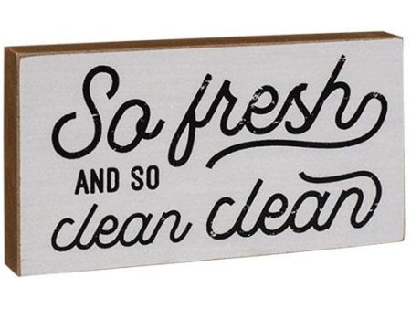 So Fresh And So Clean Clean Sign For Discount