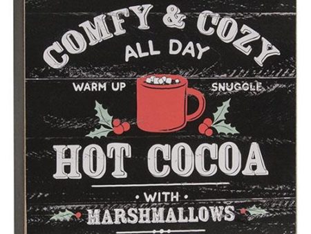 Comfy & Cozy All Day Hot Cocoa With Marshmallows Sign Supply