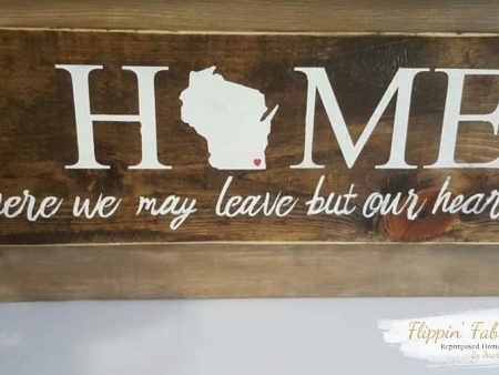 Home~Where We May Leave But Our Hearts Stay Handmade Wood Sign ***CUSTOMIZABLE*** Hot on Sale