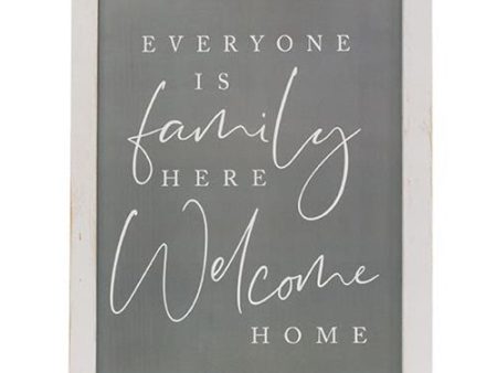 Everyone Is Family Here Welcome Home Framed Print Sale