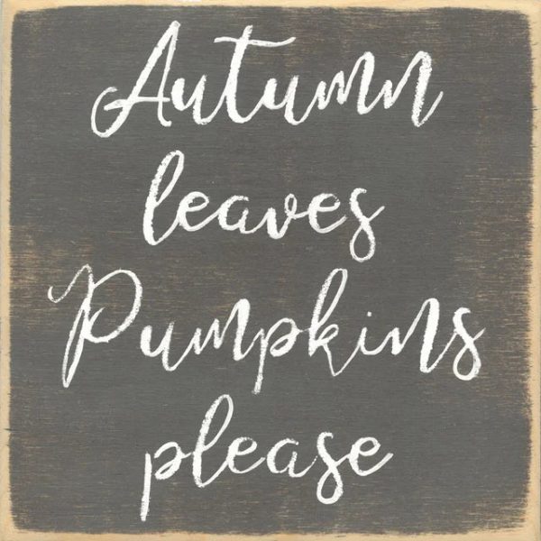 Autumn Leaves And Pumpkins Please Handmade Mini Sign Online Sale