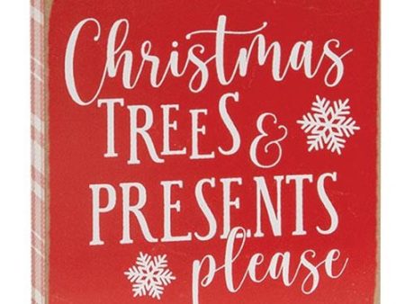 Christmas Trees And Presents Please Block Sign Cheap