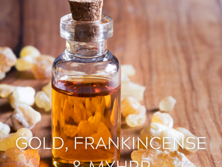 GOLD, FRANKINCENSE & MYRRH For Cheap