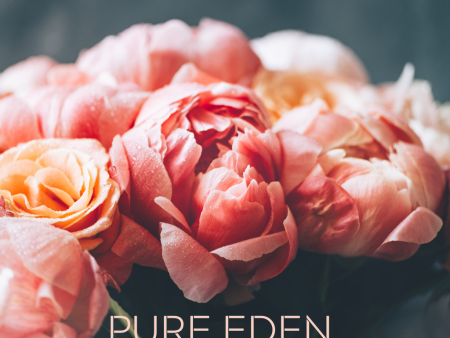 PURE EDEN For Cheap