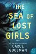 The Sea Of Lost Girls: A Novel on Sale