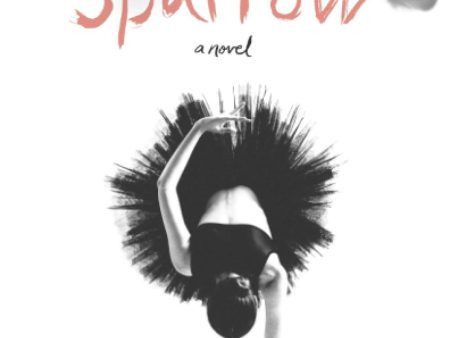 Sparrow: A Novel Cheap