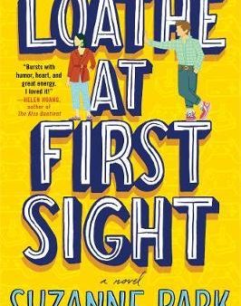 Loathe At First Sight: A Novel Cheap