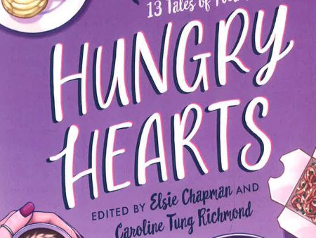 Hungry Hearts: 13 Tales Of Food & Love Online now