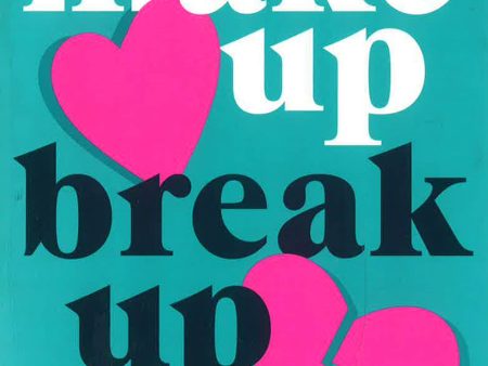 Make Up Break Up Online now