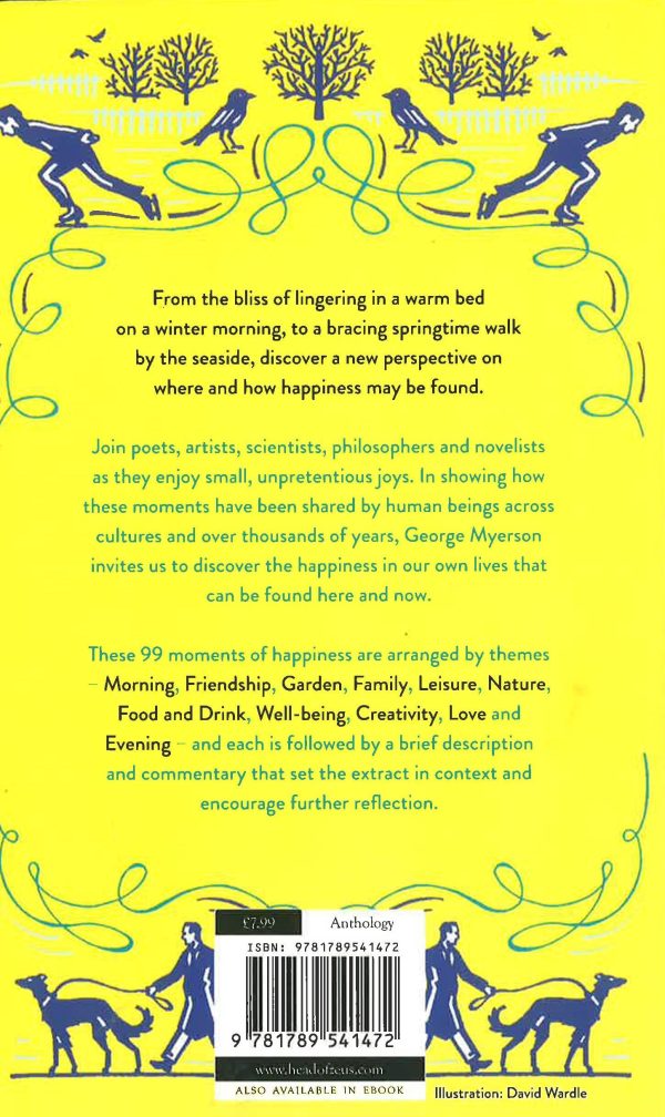 A Private History Of Happiness: 99 Moments Of Joy From Around The World For Sale